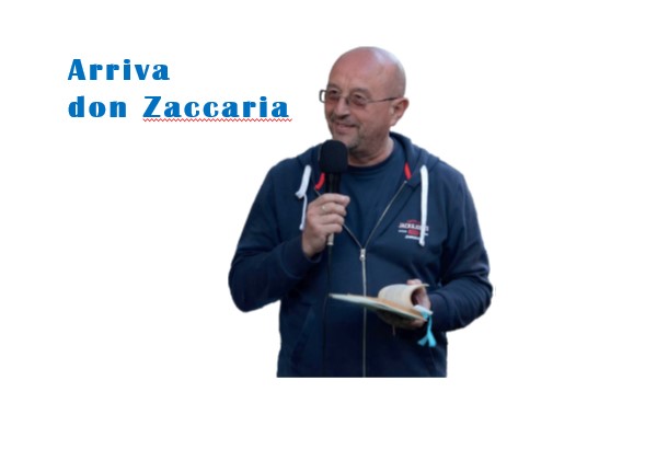 Arriva don Zaccaria